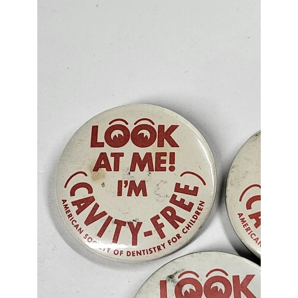 Look At Me! I'm Cavity Free! 3 Vintage Pinback Buttons Children Dentistry Dental